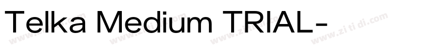 Telka Medium TRIAL字体转换